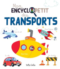 Mon encyclopetit : des transports