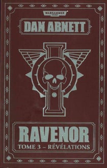 RAVENOR : REVELATIONS - TOME 3