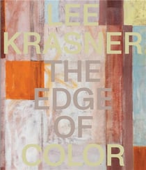 Lee krasner: the edge of color /anglais