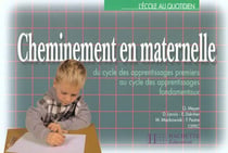 Cheminement en maternelle