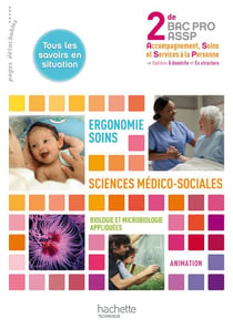Accompagnement et soins à la personne - 2nde bac pro ASSP conso - livre de l'élève