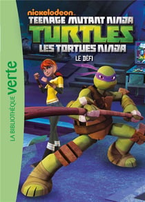 Les Tortues Ninja 05 - Le défi