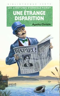 Les aventures d'Hercule Poirot - une étrange disparition
