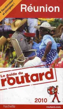 Guide du routard - réunion (édition 2010)
