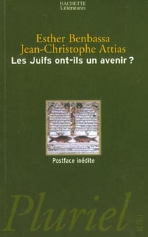 Les juifs ont-ils un avenir ?