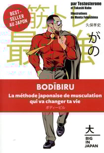 Bodibiru - la méthode japonaise de musculation qui va changer ta vie