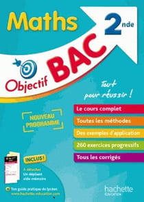 Objectif bac - mathématiques - 2de (édition 2017)