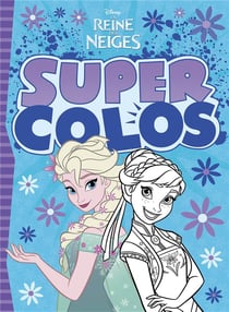 Super colo - la reine des neiges