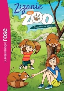 Zizanie au zoo 03 - Un amour de panda