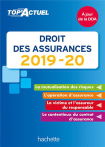 Top'actuel : droit des assurances (édition 2019/2020)