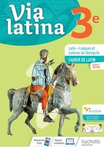 Via latina : 3e - cahier de l'élève (édition 2021)
