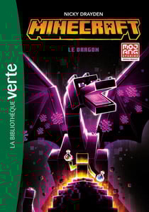 Minecraft Tome 2 : Le dragon