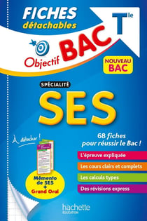 Objectif bac : spécialité SES - terminale - fiches détachables