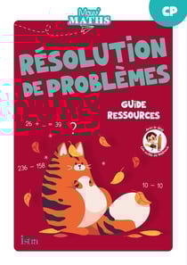 Mouv' maths : résolution de problèmes - CP - guide pédagogique