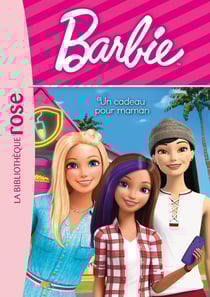 Barbie - vie quotidienne Tome 10 : un cadeau pour maman