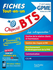 Objectif BTS : GPME - 1re et 2e années - fiches tout-en-un