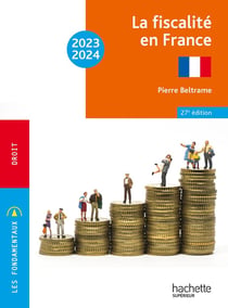 La fiscalité en France (édition 2023/2024)