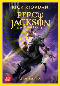 Percy Jackson Tome 3 : Le Sort du titan