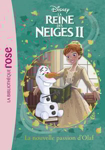 La Reine des Neiges 2 Tome 3 : la nouvelle passion d'Olaf