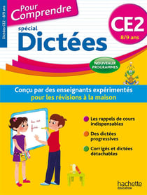 Pour comprendre spécial dictées - ce2