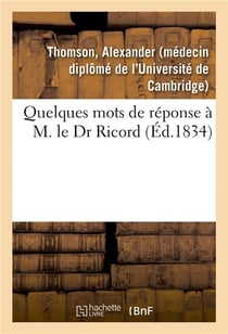 Quelques mots de reponse a m. le dr ricord