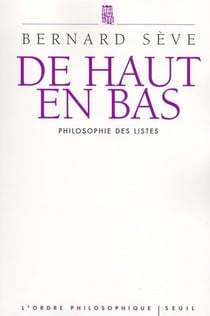 De haut en bas - philosophie des listes