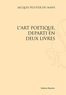L'art poétique, départi en deux livres