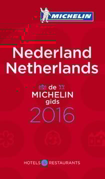 Guide rouge Michelin : Nederland / Netherlands - de michelin gids (édition 2016)