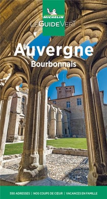 Le guide vert : Auvergne (édition 2021)