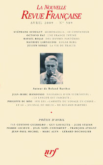 La nouvelle revue francaise n.589 : avril 2009