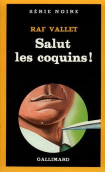 Salut les coquins !