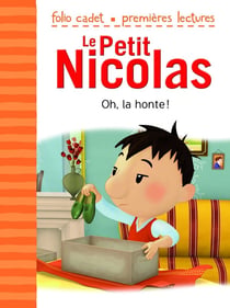 Le petit Nicolas Tome 31 : oh, la honte!