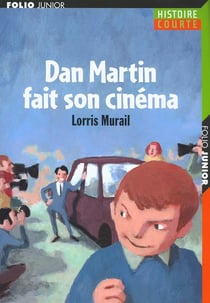 DAN MARTIN FAIT SON CINEMA