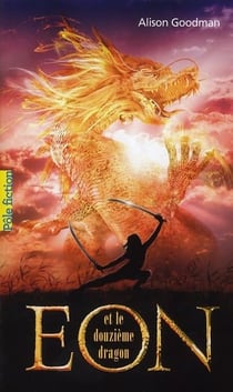 Eon et le douzième dragon