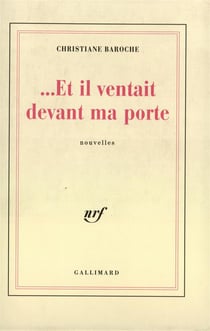 ... et il ventait devant ma porte