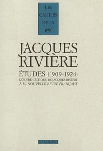 Les cahiers de la NRF : Études : (1909-1924)