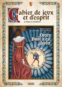 Le cahier de jeux et d'esprit de Simon de Thuillières