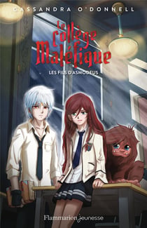 Le collège maléfique Tome 2 : les fils d'Asmodeus