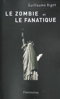 Zombie et le fanatique (le)