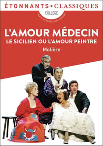 L'amour médécin : Le sicilien ou l'amour peintre