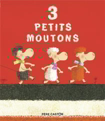 Trois petits moutons