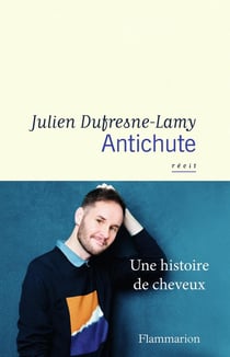 Antichute - une histoire de cheveux