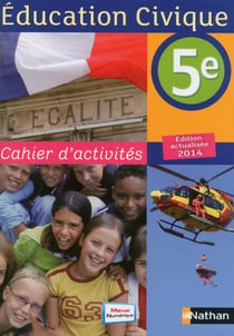 Demain, citoyens - éducation civique - 5e - cahier d'activité (édition 2014)