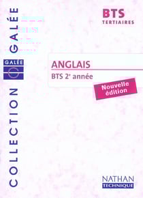 ANGLAIS BTS 2 TERTIAIRE GALEE LIVRE DE L'ELEVE 2003