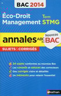 Annales ABC du bac - sujets & corrigés Tome 19 : économie, droit, management des organisations - terminale STMG
