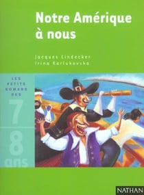 Notre amerique a nous