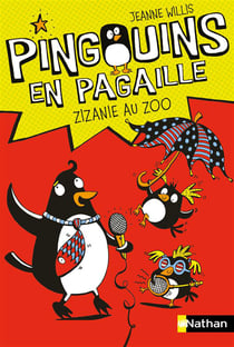 Pingouins en pagaille - zizanie au zoo
