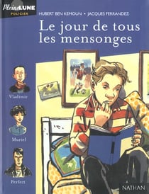 Le jour de tous les mensonges