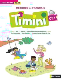 Timini, méthode de français : CE1 - Manuel de l'élève (édition 2025)