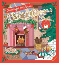 Noël Cosy - Coloriages de l'Avent